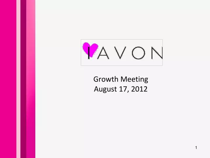 growth meeting august 17 2012