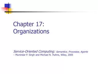 Chapter 17: Organizations