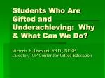 Supporting Gifted Underachieving Students: Interventions & Strategies - slide 1
