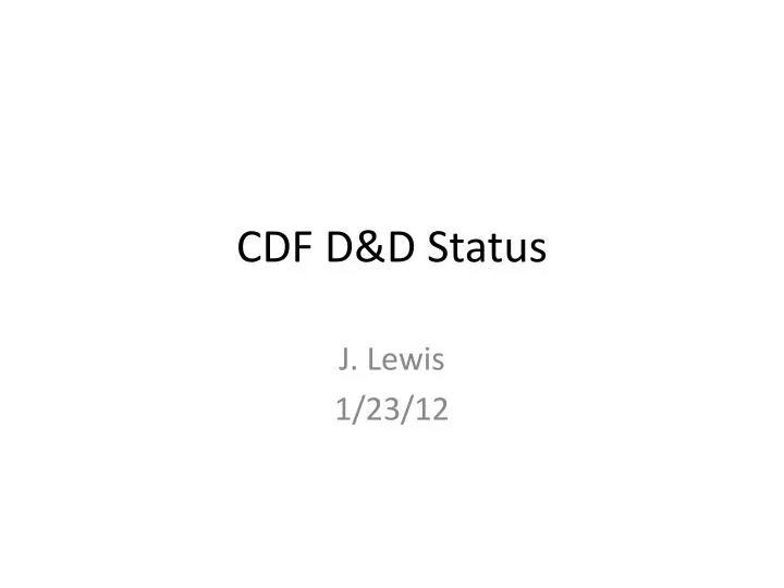 cdf d d status