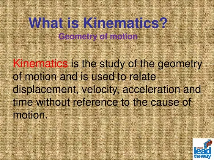 what is kinematics geometry of motion