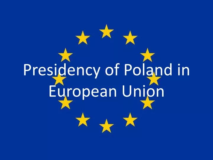 presidency of poland in european union