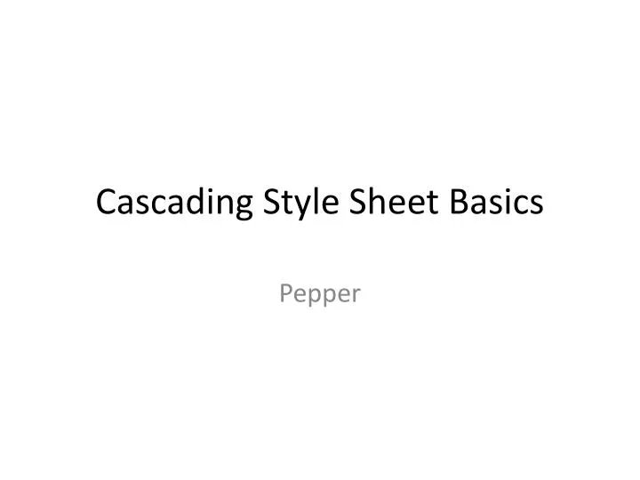 cascading style sheet basics