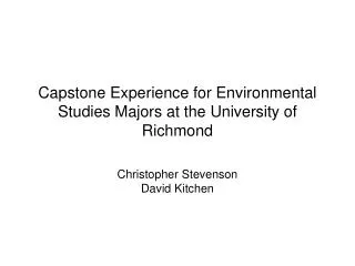 Capstone Experience for Environmental Studies Majors at the University of Richmond
