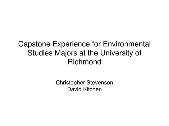 capstone experience for environmental studies majors at the university of richmond