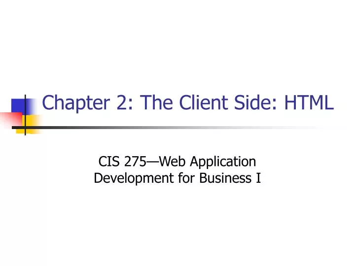 chapter 2 the client side html