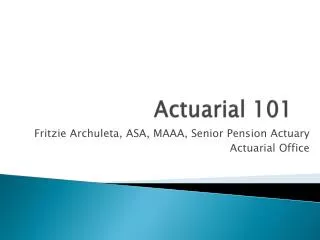 Actuarial 101