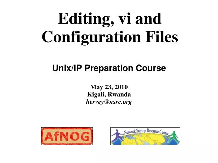 unix ip preparation course may 23 2010 kigali rwanda hervey@nsrc org