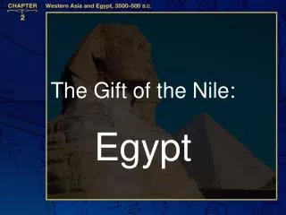 The Gift of the Nile:
