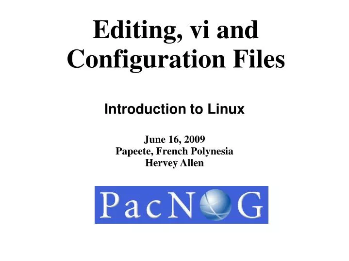 introduction to linux june 16 2009 papeete french polynesia hervey allen
