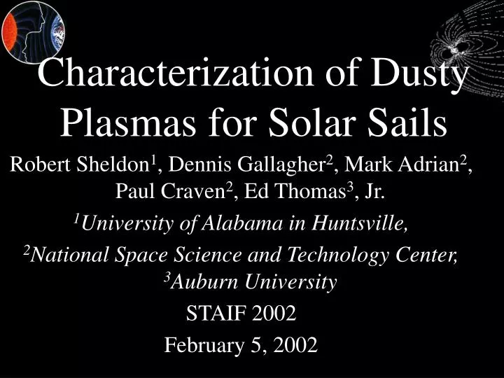 characterization of dusty plasmas for solar sails