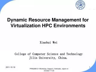 Dynamic Resource Management for Virtualization HPC Environments