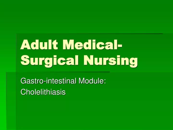 adult medical surgical nursing