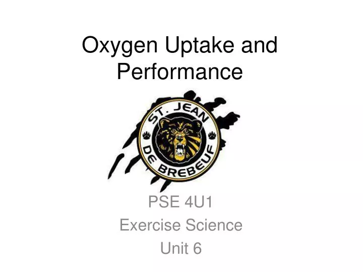 oxygen uptake and performance