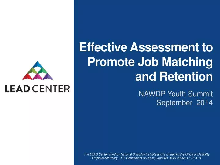 effective assessment to promote job matching and retention