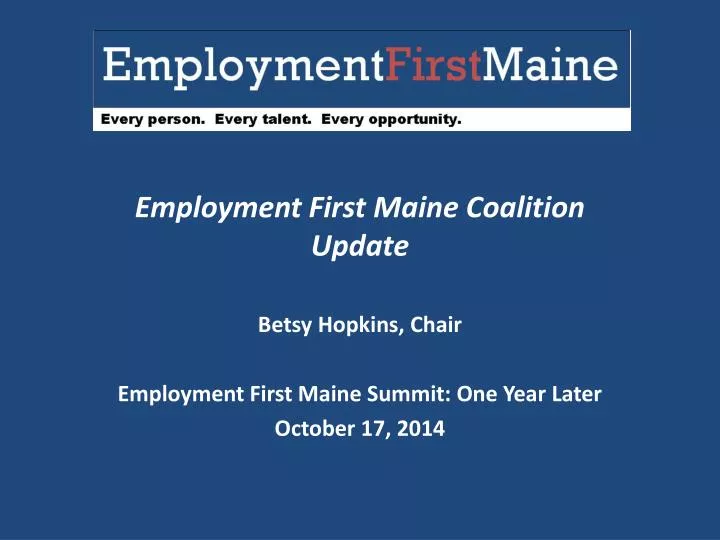 employment first maine coalition update