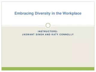 Embracing Diversity in the Workplace