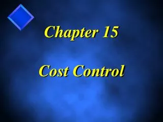 Chapter 15 Cost Control