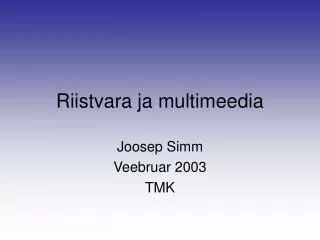 riistvara ja multimeedia