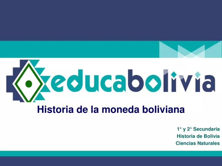 historia de la moneda boliviana