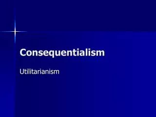 Consequentialism