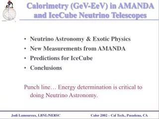Calorimetry (GeV-EeV) in AMANDA and IceCube Neutrino Telescopes
