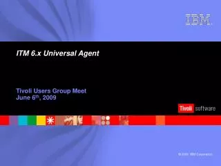 ITM 6.x Universal Agent