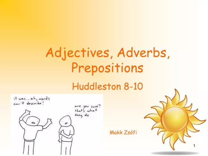 adjectives adverbs prepositions