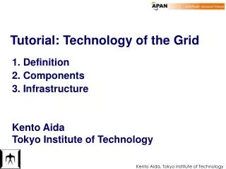 Tutorial: Technology of the Grid
