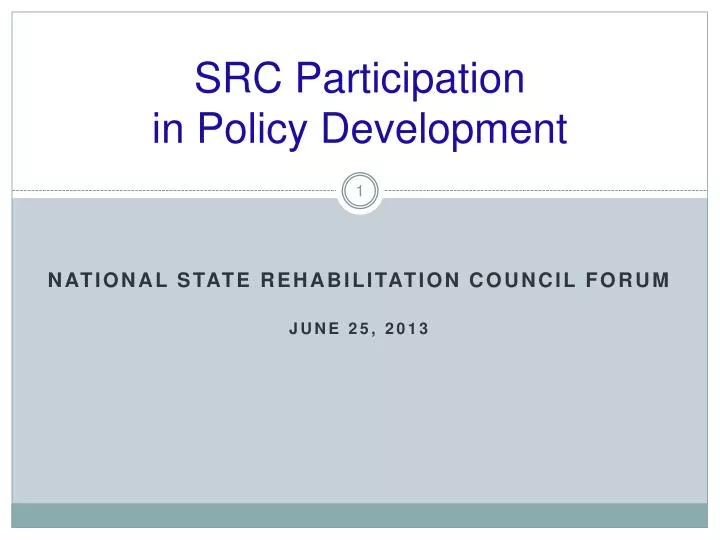 src participation in policy development