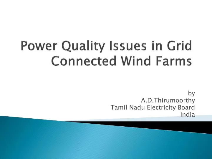 power quality issues in grid connected wind farms