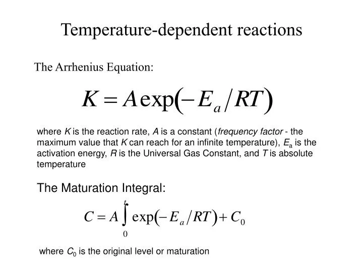 temperature dependent reactions