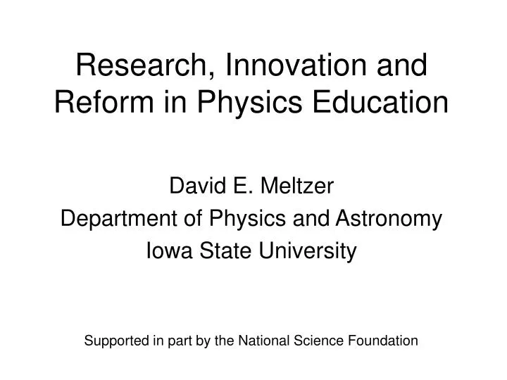 research innovation and reform in physics education