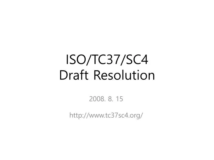 iso tc37 sc4 draft resolution