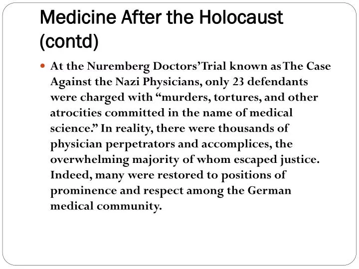 medicine after the holocaust contd