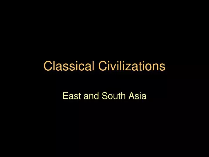 classical civilizations