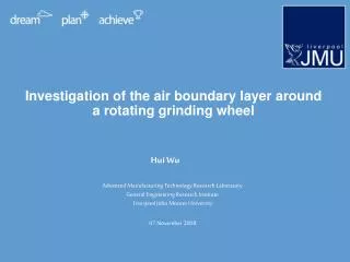 Investigation of the air boundary layer around a rotating grinding wheel