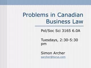 Problems in Canadian Business Law