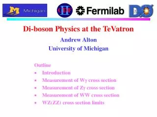 Di-boson Physics at the TeVatron