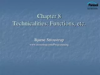 Chapter 8 Technicalities: Functions, etc.