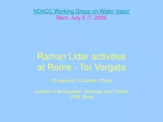NDACC Working Group on Water Vapor Bern, July 5 -7, 2006