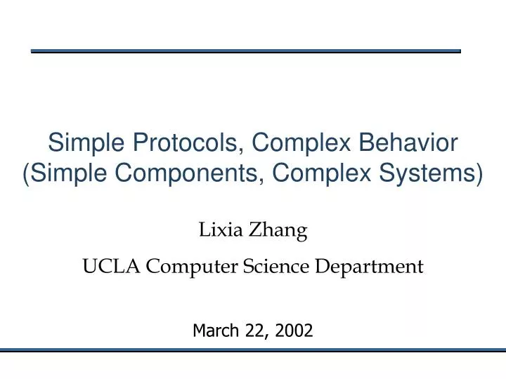 simple protocols complex behavior simple components complex systems