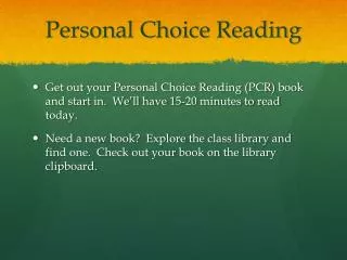 Personal Choice Reading