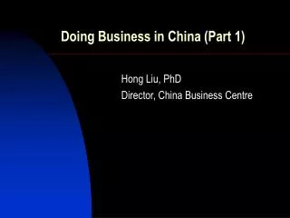 Doing Business in China (Part 1)