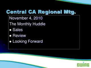 Central CA Regional Mtg.