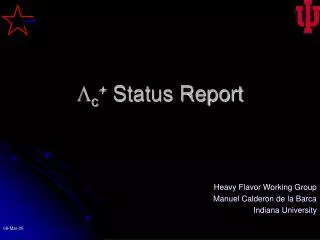 L c + Status Report