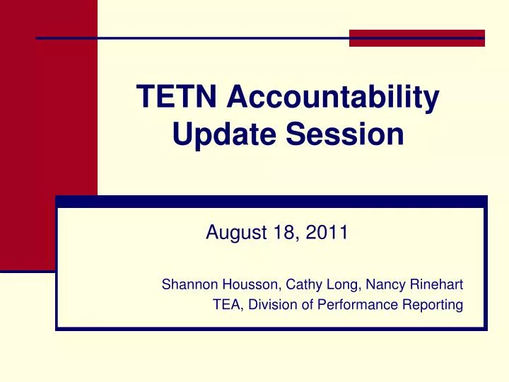 tetn accountability update session