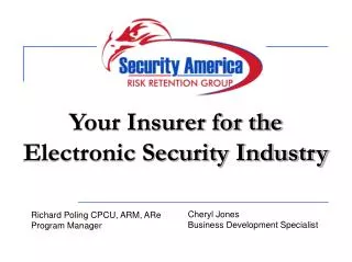 Your Insurer for the Electronic Security Industry