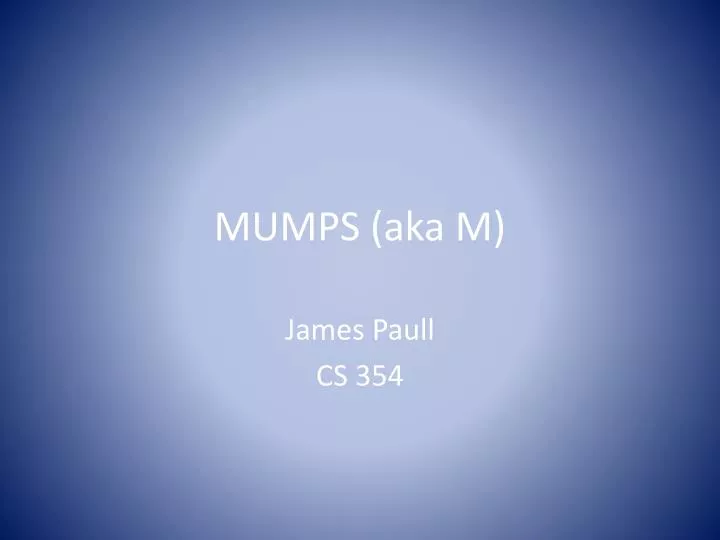 mumps aka m