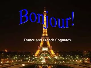 France and French Cognates